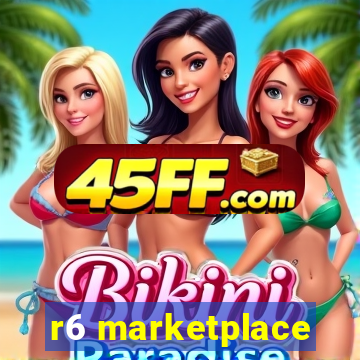 r6 marketplace